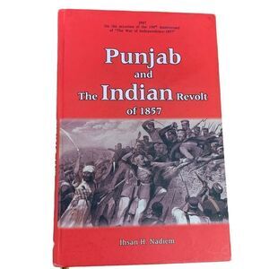 Punjab And The Indian Revolt Of 1857 Hardcover Book By Ihsan H. Nadiem